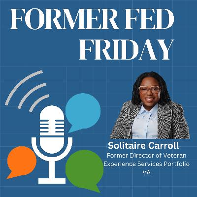 Solitaire Carroll on Veteran Experience, IT Strategy, and Outcomes That Matter Sponsored by vTech Solution