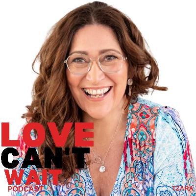 Love Can't Wait: Episode #272 - Confessions of a Relationship Coach Reveals the Secrets to Elevate Your Personal & Professional Life  w/Tzara Attwater