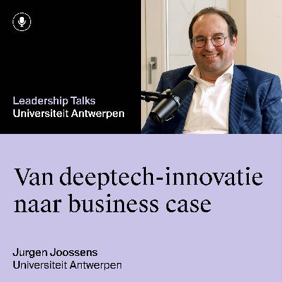 Van deeptech-innovatie naar business case | Universiteit Antwerpen