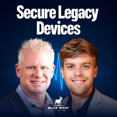 Cyber Risk Management for MedTech Legacy Devices