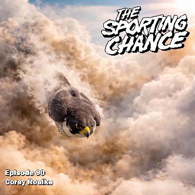 Episode 90 - Corey Roelke
