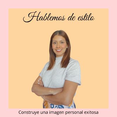 Hablemos de ESTILO Hablemos de ESTILO