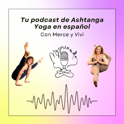 Episodio 77: Ética, respeto y límites en yoga Episodio 77: Ética, respeto y límites en yoga