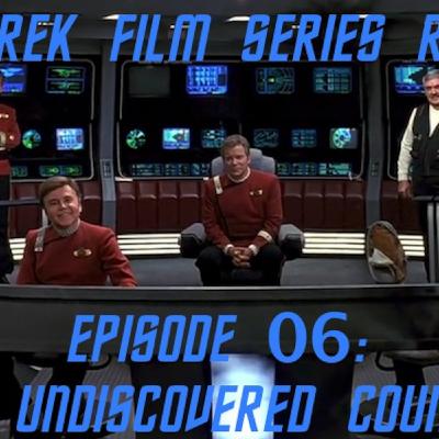 Star Trek Film Series Rewatch 06 - The Undiscovered Country