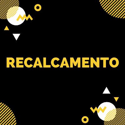 Recalcamento