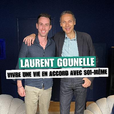 LAURENT GOUNELLE : CRISE EXISTENTIELLE, SURMONTER LES ECHECS, SES SECRETS POUR ECRIRE