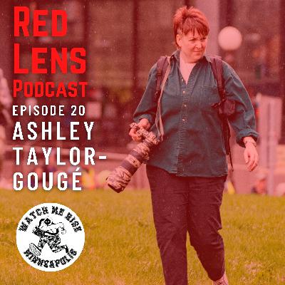 Red Lens 20: Ashley Taylor-Gougé Red Lens 20: Ashley Taylor-Gougé