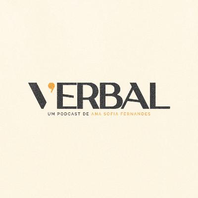 EP. 6 - "SEM CONSCIÊNCIA, NÃO HÁ LIBERDADE" - CARLOS DIAS | VERBAL PODCAST