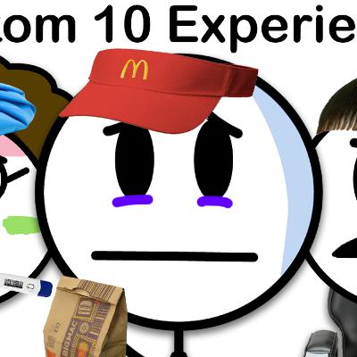 Worst Human Experiences...