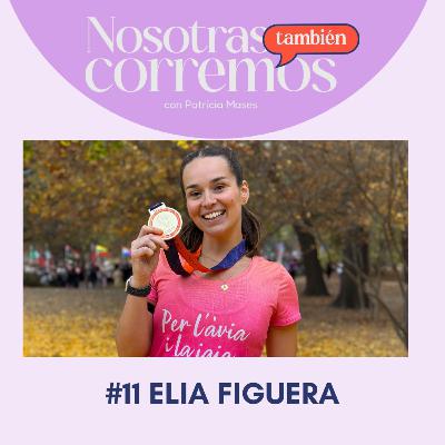 #11 Motivación, con Elia Figuera