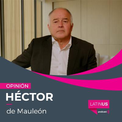 La realidad se empeña en salir a flote y comienza donde terminan los discursos: Héctor de Mauleón