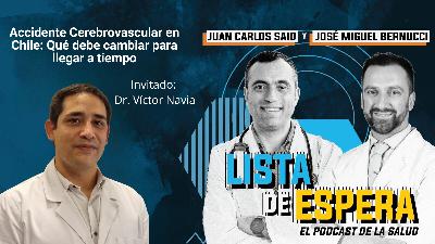 Accidente Cerebrovascular en Chile: Qué debe cambiar para llegar a tiempo. Accidente Cerebrovascular en Chile: Qué debe cambiar para llegar a tiempo.