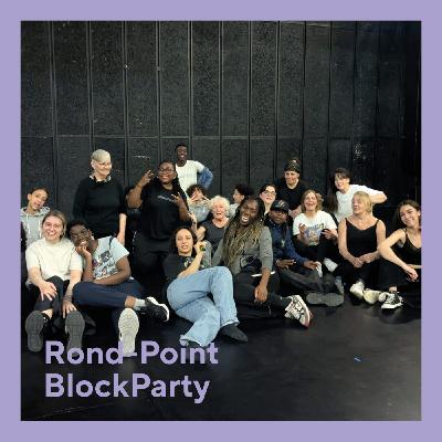 Rond-Point BlockParty : danser pour se rencontrer