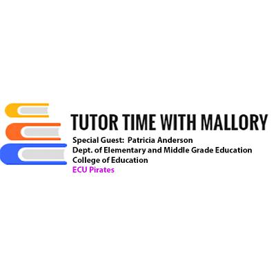 Tutor Time With Mallory- Interview w/ Patricia Anderson, Department of Elementary and Middle School Education, College of Education at East Carolina University. Tutor Time With Mallory- Interview w/ Patricia Anderson, Department of Elementary and Middle School Education, College of Education at East Carolina University.