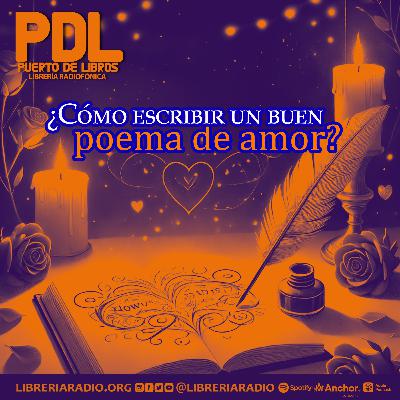 #609: ¿Cómo escribir un buen poema de amor?