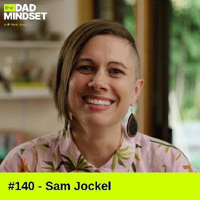 Heal Yourself, Raise Resilient Kids: A Conversation with Sam Jockel Heal Yourself, Raise Resilient Kids: A Conversation with Sam Jockel