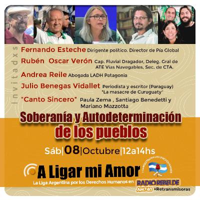 "A Ligar mi Amor" 102  ”Soberanía y autodeterminación de los pueblos”