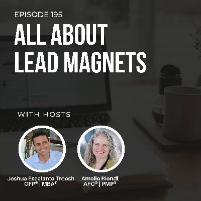 #195: All About Lead Magnets