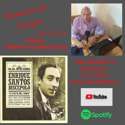 RECORDANDO A DISCEPOLO A 122 AÑOS DE SU NACIEMIENTO
