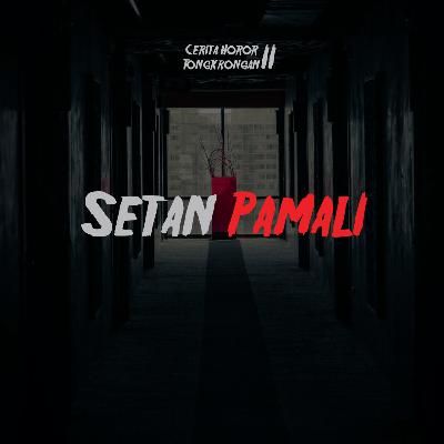 Eps 11² - Setan Pamali Eps 11² - Setan Pamali