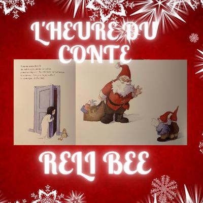L'HEURE DU CONTE : PÈRE NOËL SAIT-IL OÙ J'HABITE?