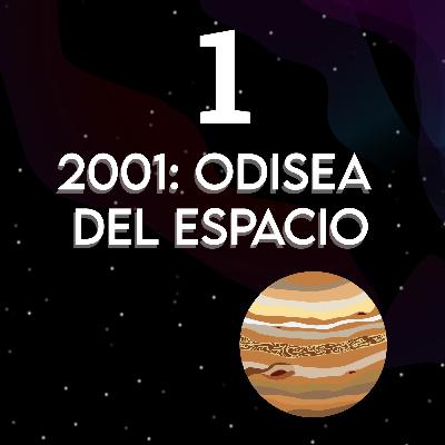 2001: Una odisea del espacio.