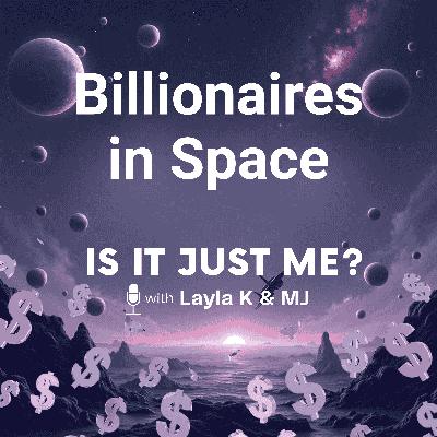 Billionaires In Space