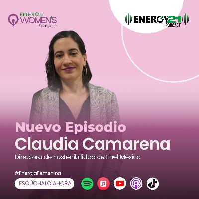 El sector de las energías renovables está más abierto para las mujeres: Claudia Camarena (ENEL México) El sector de las energías renovables está más abierto para las mujeres: Claudia Camarena (ENEL México)