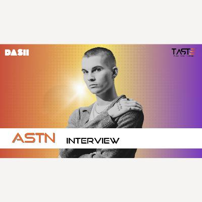 ASTN speaks on his hit "How Soon", working w/ Alex Vaughn, inspired by "good stuff" in R&B, & more