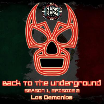 (216) "Back To The Underground" Lucha Underground Season One, Episode 2