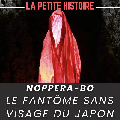 Noppera-bō : le fantôme sans visage du Japon