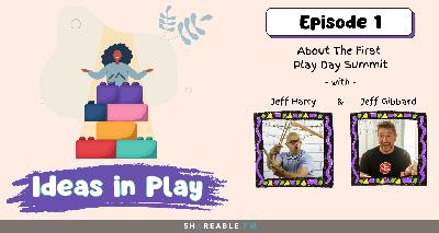 About The First Play Day Summit About The First Play Day Summit