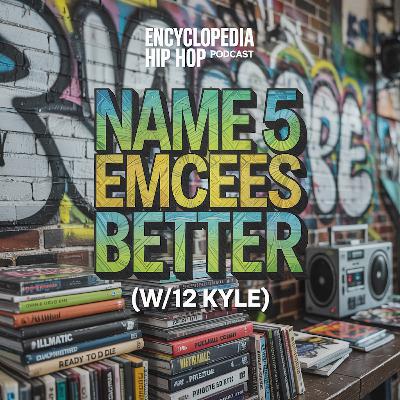 Name 5 Emcees better than ...