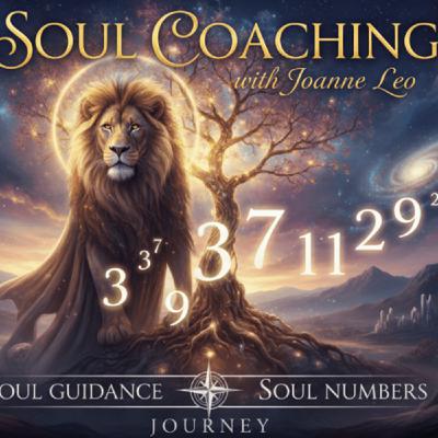 Soul Coaching with Joanne Leo * 5 March 2026 Soul Coaching with Joanne Leo * 5 March 2026