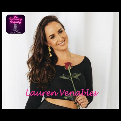 Lauren Venables on Safety, Somatics, and Dropping the Guard to Create Deeper Intimacy