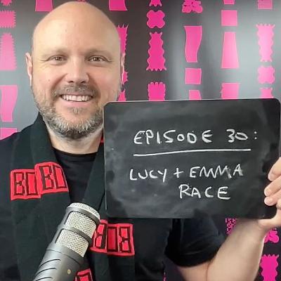 Episode 30: Creating together with Lucy & Emma Race