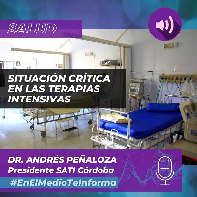 Grave situación por la escasez de intensivistas