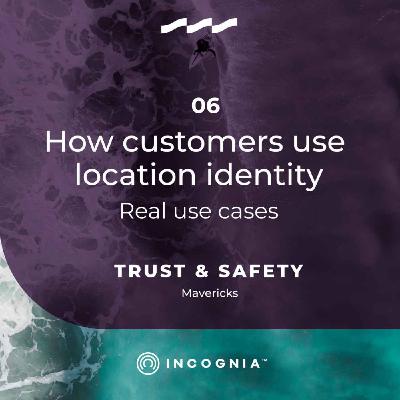How customers use Location Identity