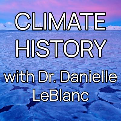 Climate History using ocean cores with Dr. Danielle LeBlanc