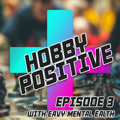 Episode 3: Positive Mental Health Hobby. Episode 3: Positive Mental Health Hobby.