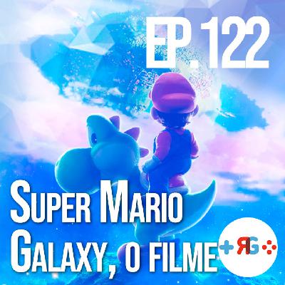 Recuncho Gamer Podcast Ep.122: Super Mario Galaxy, o filme Recuncho Gamer Podcast Ep.122: Super Mario Galaxy, o filme