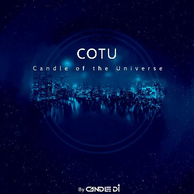 Candle Of The Universe [COTU] #1
