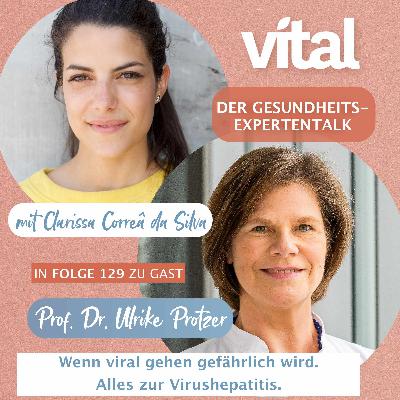 Wenn viral gehen gefährlich wird. Alles zur Virushepatitis