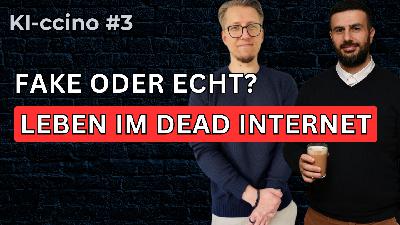 Ist das Internet schon TOT? 🤯 Unser Alltag voller KI-Fakes! | KI-ccino #3 Ist das Internet schon TOT? 🤯 Unser Alltag voller KI-Fakes! | KI-ccino #3