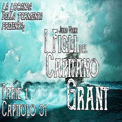 Audiolibro I figli del Capitano Grant - Jules Verne - Parte 01 Capitolo 01 Audiolibro I figli del Capitano Grant - Jules Verne - Parte 01 Capitolo 01