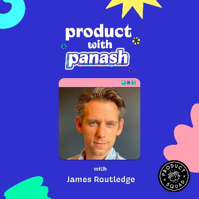 The craft of product: a US vs. EU perspective | James Routledge (Converge, Product Land, Harper) The craft of product: a US vs. EU perspective | James Routledge (Converge, Product Land, Harper)