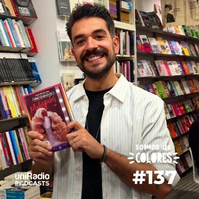 #137-T5 - Cultura drag y vínculos intergeneracionales con Dani Broncano