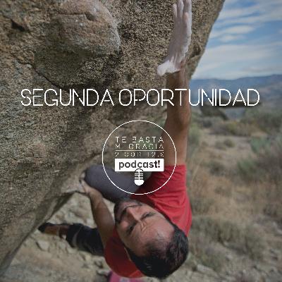 ¡Segunda oportunidad!