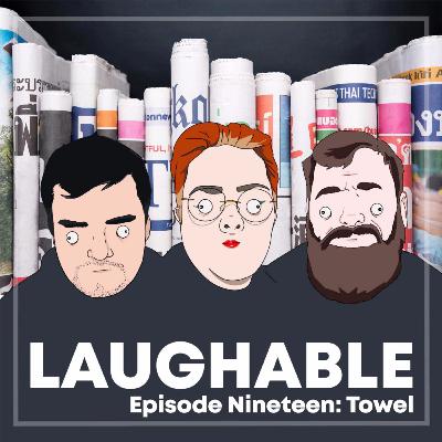 Episode Nineteen: Towel Episode Nineteen: Towel