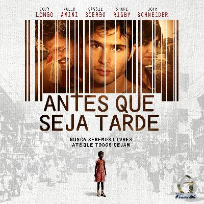 #11: Antes que seja tarde